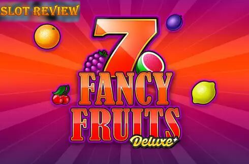 Fancy Fruits Deluxe slot